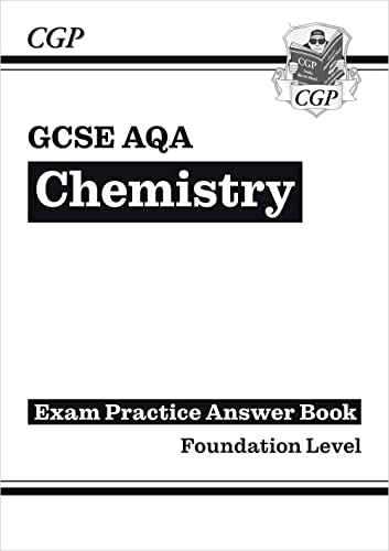 GCSE Chemistry AQA Answers (for Exam Practice Workbook) - Foundation (CGP AQA GCSE Chemistry) von Coordination Group Publications Ltd (CGP)